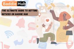 Engaging social media content strategy for getting noticed on Baddie Hub